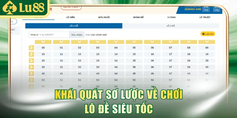 Khái quát sơ lược về chơi lô đề siêu tốc
